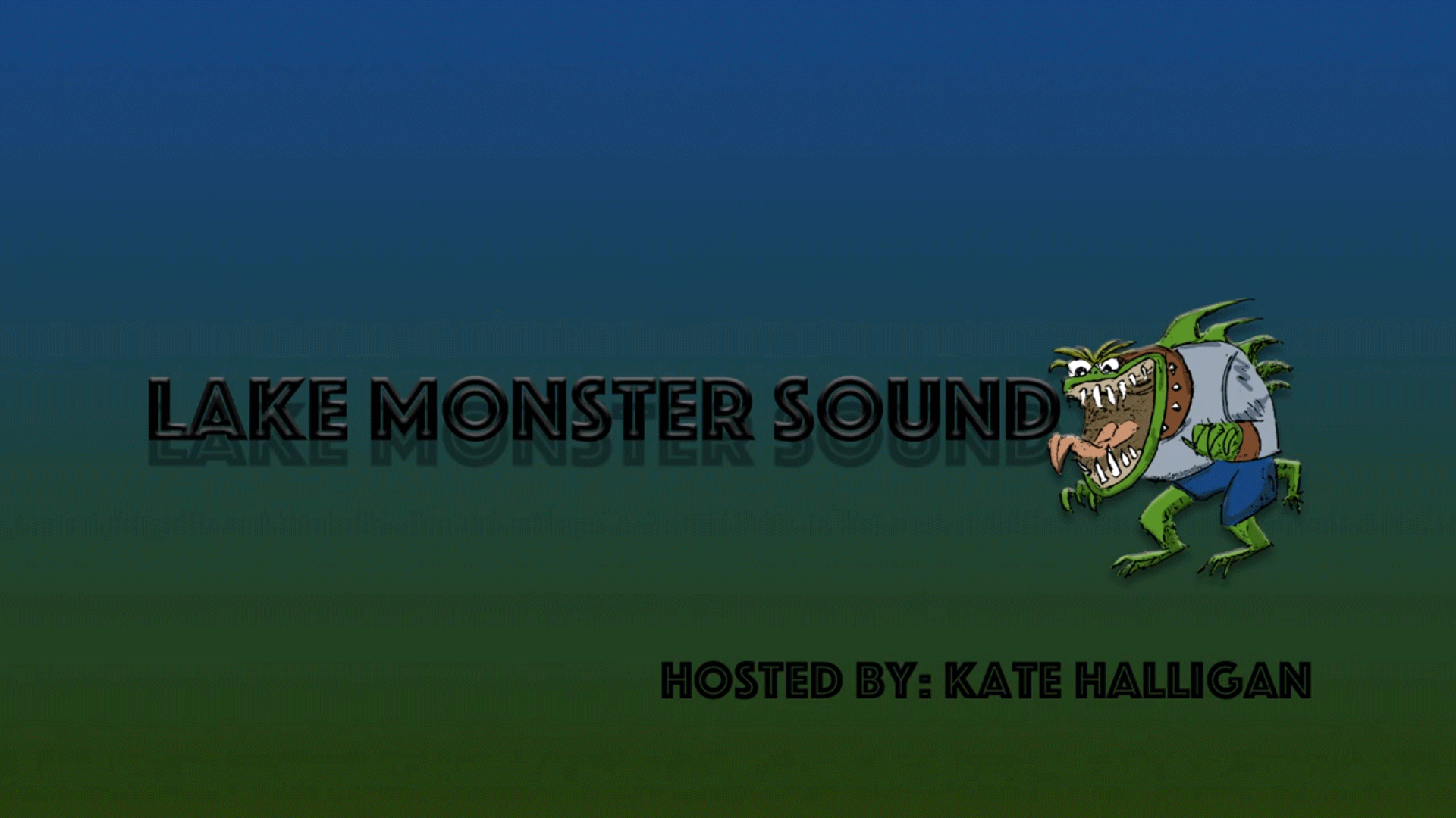 Lake Monster Sound